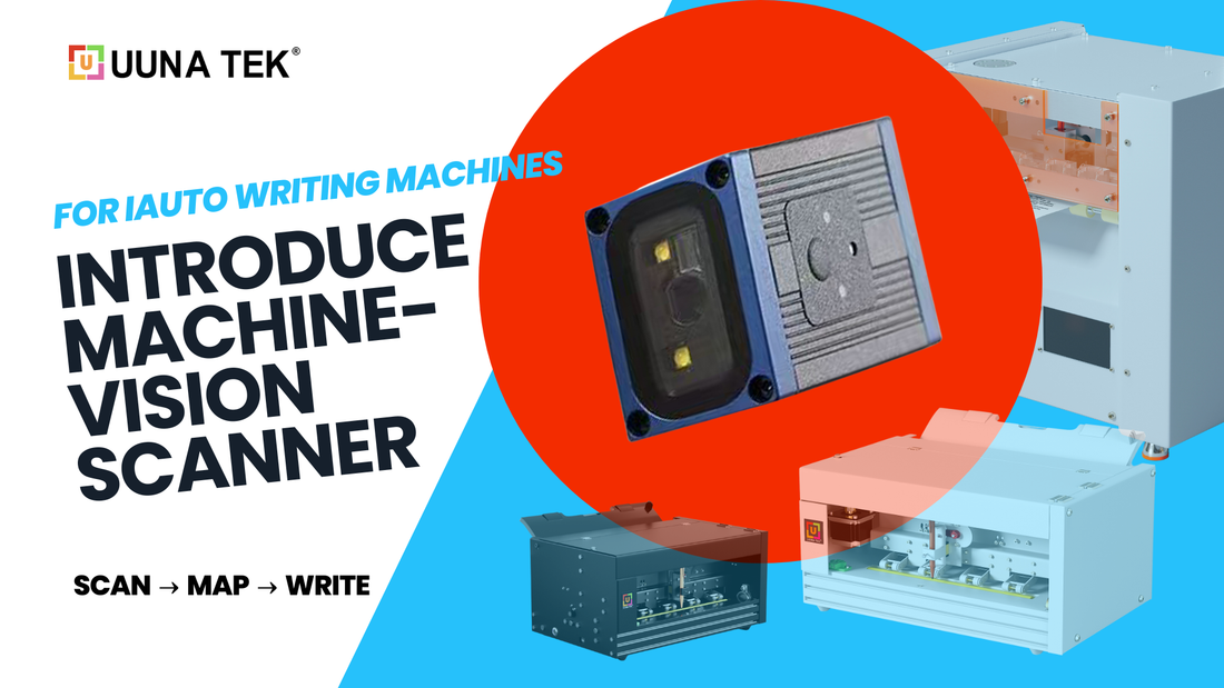 UUNA TEK Introduces the World’s First Bulk Writing Machine with Integrated Machine-Vision Scanner Technology